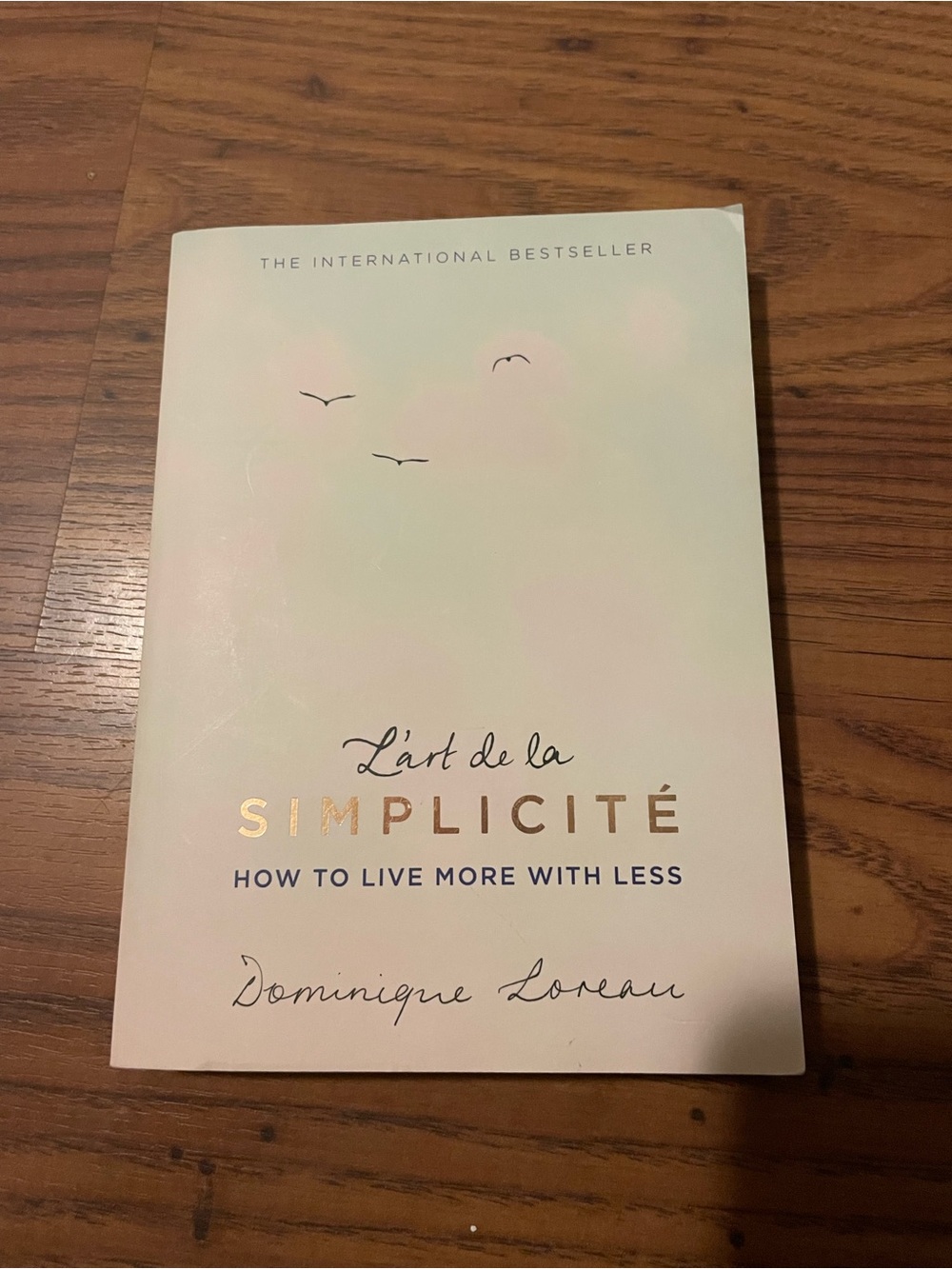 L'art de la Simplicité How to live more with less Japanese philosophy book